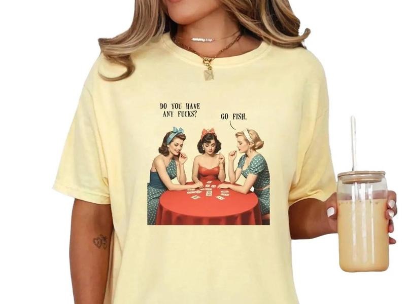 Funny Shirt, Retro Gift, Funny Retro Tee, Do You Have Any F TShirt, Funny T-shirt, Funny Tee, Sarcasm Shirt, Funny Sarcasm, Vintage T