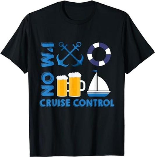 Funny Vacation Shirt, I'm On Cruise Control Exciting Cool Vacation Novelty Shirt Menswear Casual Cotton