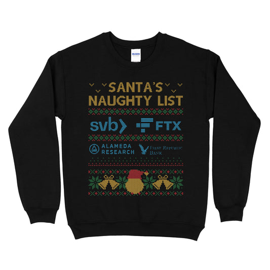 Santa's Naughty List Ugly Christmas Sweatshirt