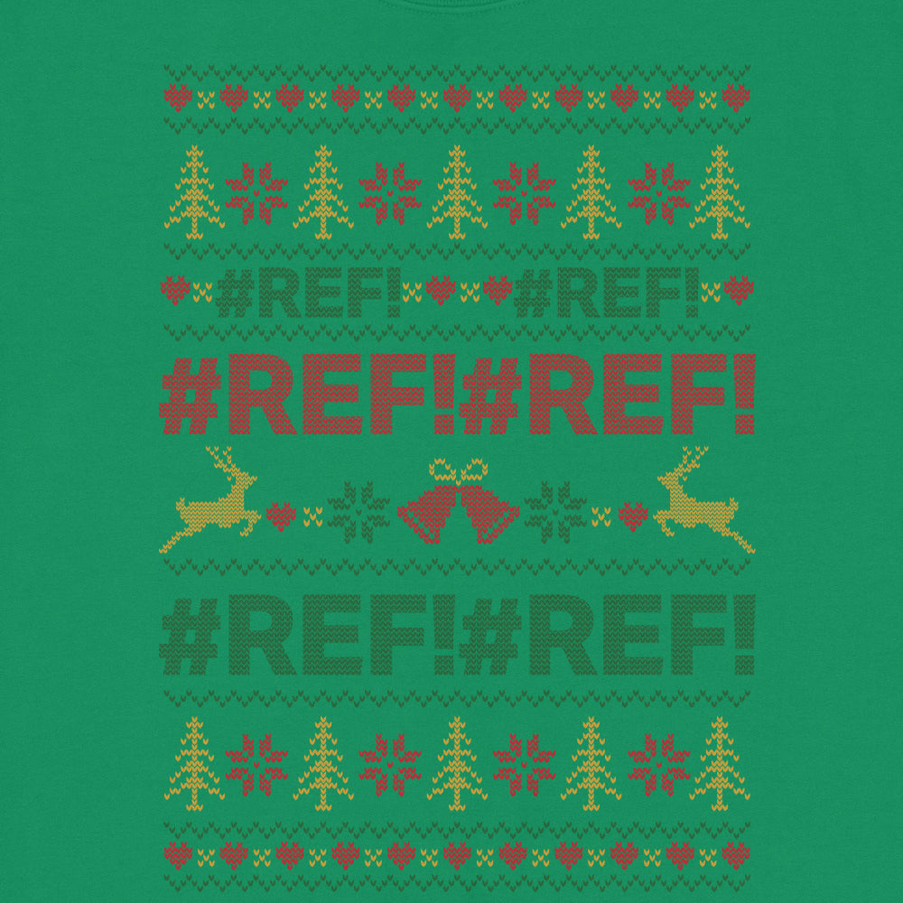 REF! Ugly Christmas Sweatshirt