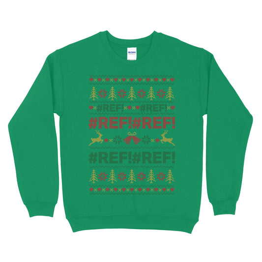 REF! Ugly Christmas Sweatshirt