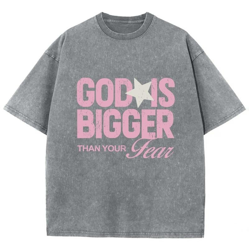 God Is Bigger Than Your Fear Unisex Washed T-Shirt, Christian Jesus  t shirts, Vintage 90s Graphic Tee Gift Womenswear Top Cotton