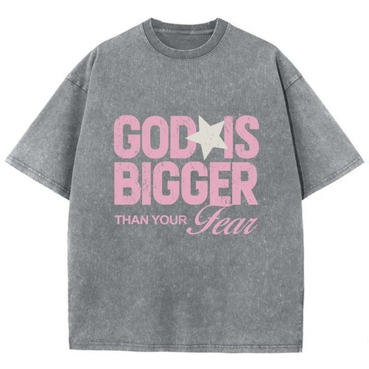 God Is Bigger Than Your Fear Unisex Washed T-Shirt, Christian Jesus  t shirts, Vintage 90s Graphic Tee Gift Womenswear Top Cotton