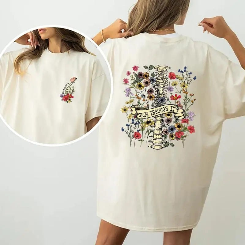 Grow Through It Tee, Motivational Graphic Tee Women, Spine Floral Printed Women Tops, Motivational Unisex Shirt, Flower Skeleton T-shirt, Comfy Oversized Graphic Tee, Gift For Women, Tops For Women, Womenswear Cotton Fabric Comfort Chic Style