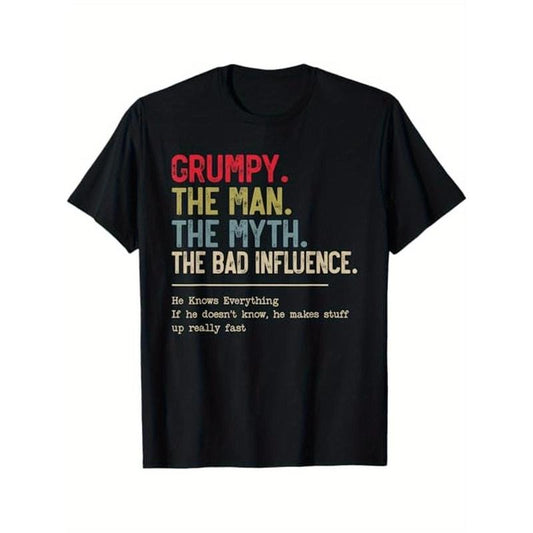 Grumpy The Man The Myth The Bad Influence Funny Grandpa T-Shirt, 100% Cotton, Halloween Thanksgiving Christmas Gift for Men Women Family Friends, S-XXXL, Black made in usa