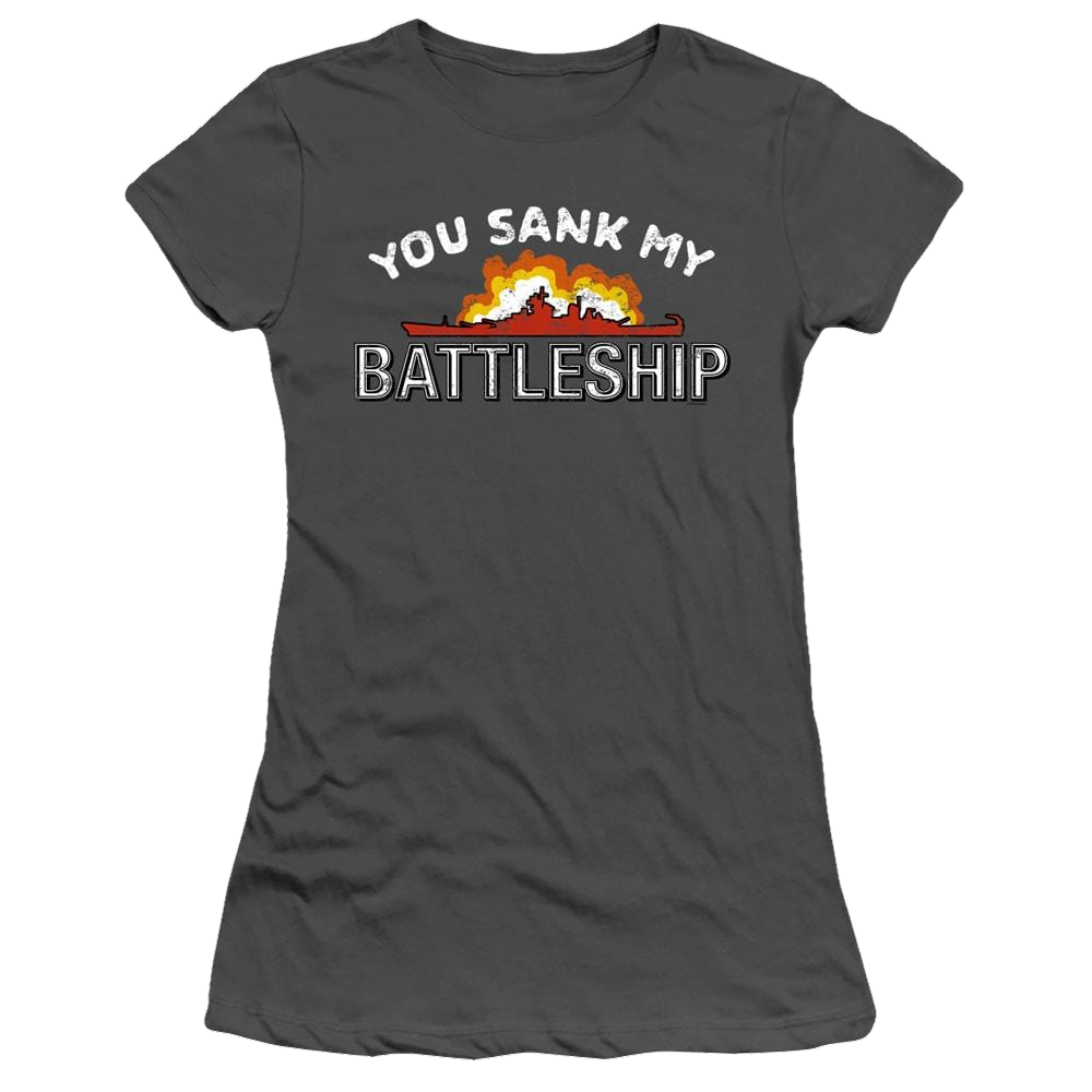 Battleship You Sank My Battleship - Juniors T-Shirt