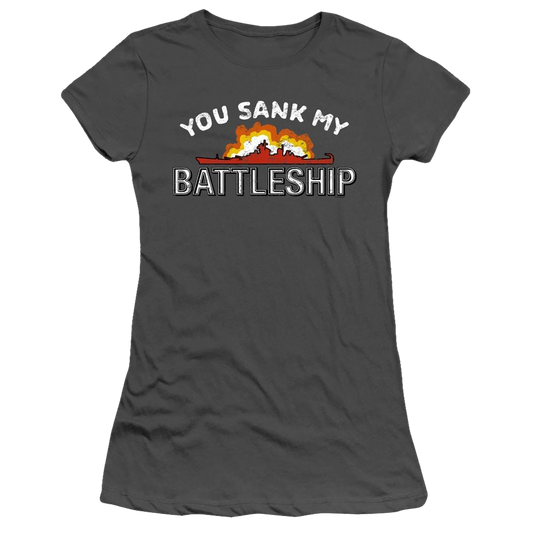 Battleship You Sank My Battleship - Juniors T-Shirt
