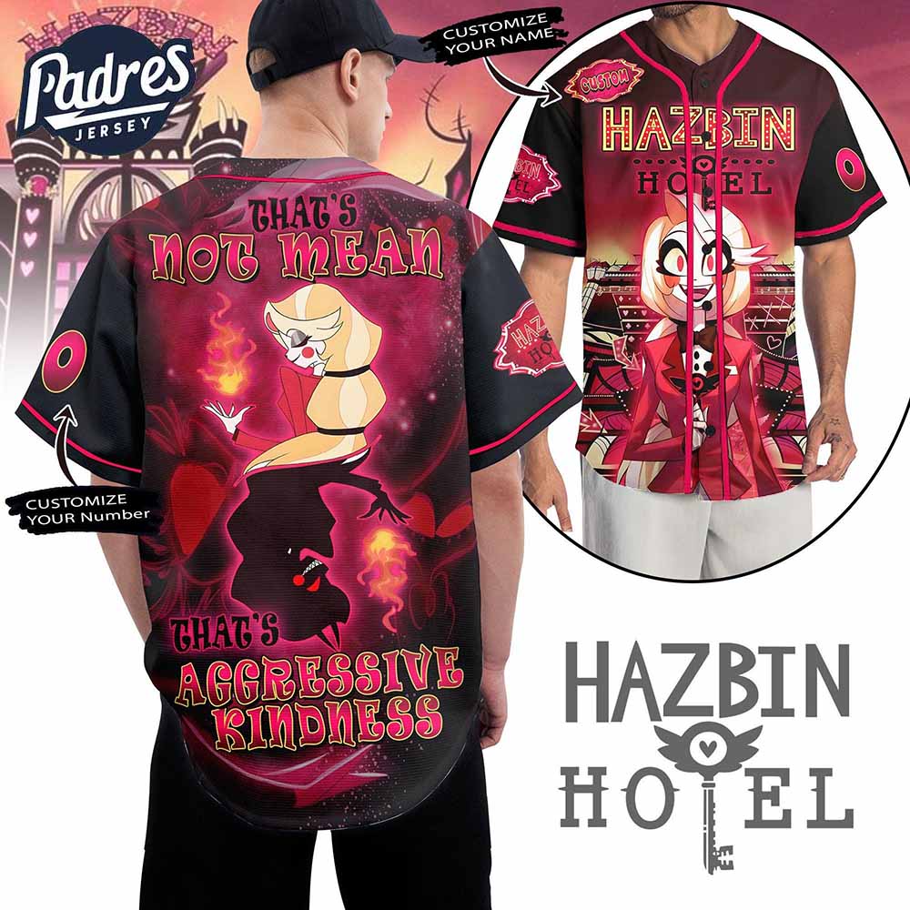 Hazbin Hotel That's Not Mean That Aggressive Kindness Custom Baseball Jersey - Padres Jersey Oasis: Elevate Your Baseball Style Game