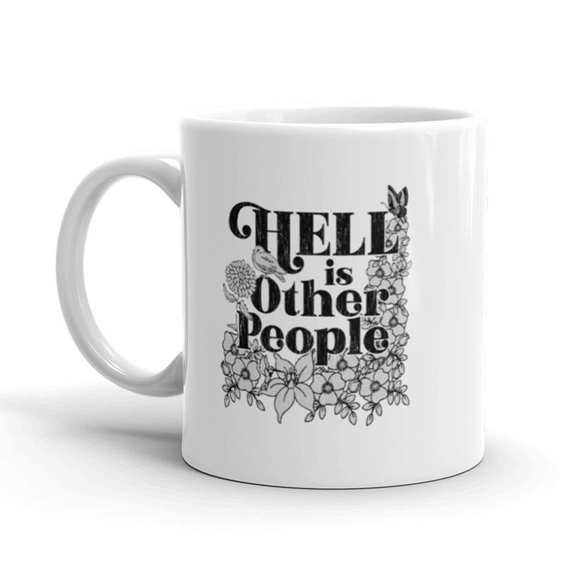 Hell Is Other People Coffee Mug Funny Introvert Ceramic Cup-11oz Funny Coffee Mugs Ceramic Printed Drinkware Cup