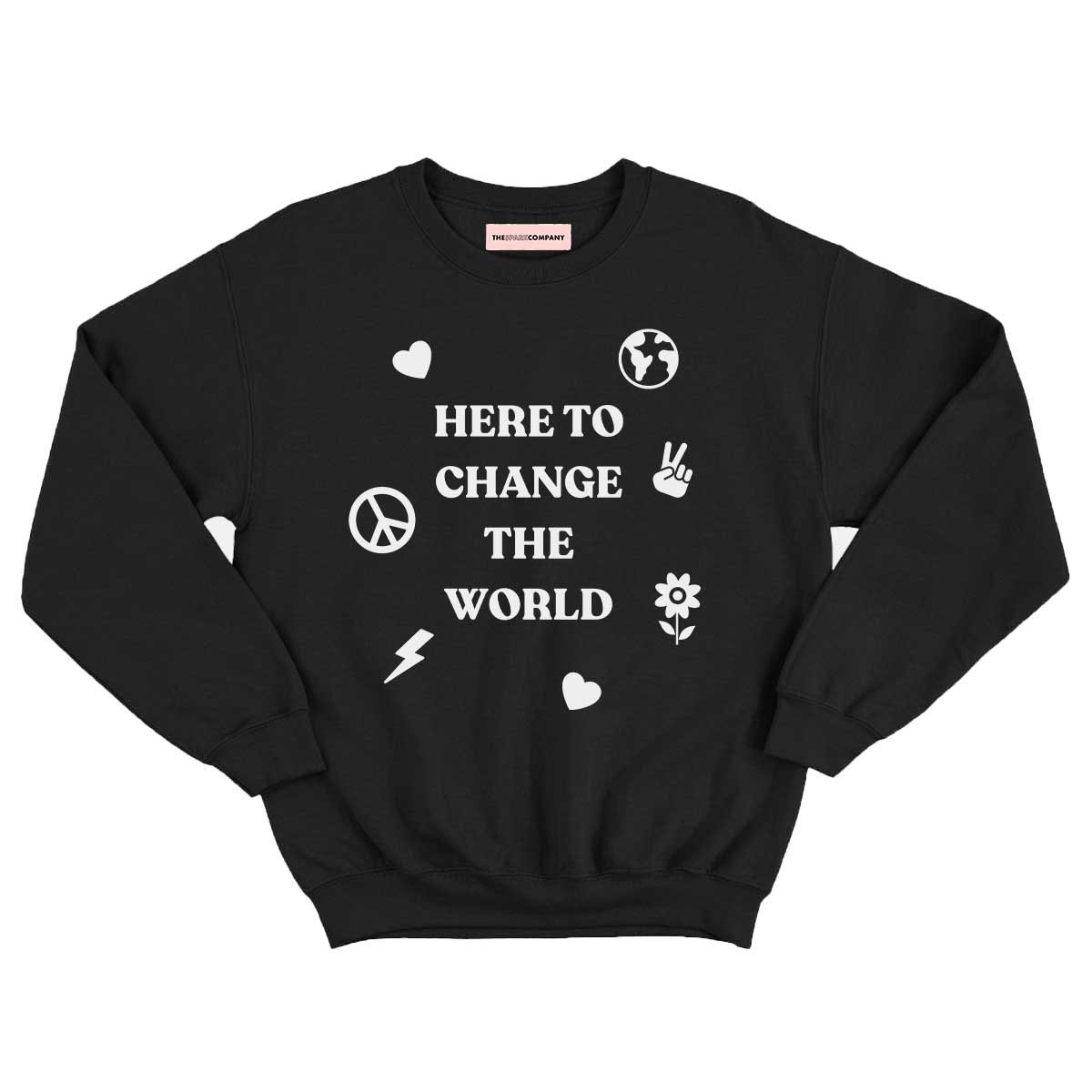 Here To Change The World Kids Sweatshirt