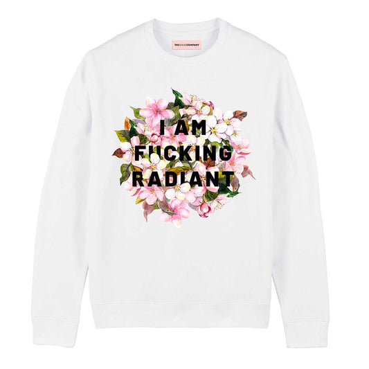 I Am F*cking Radiant Men's Sweatshirt
