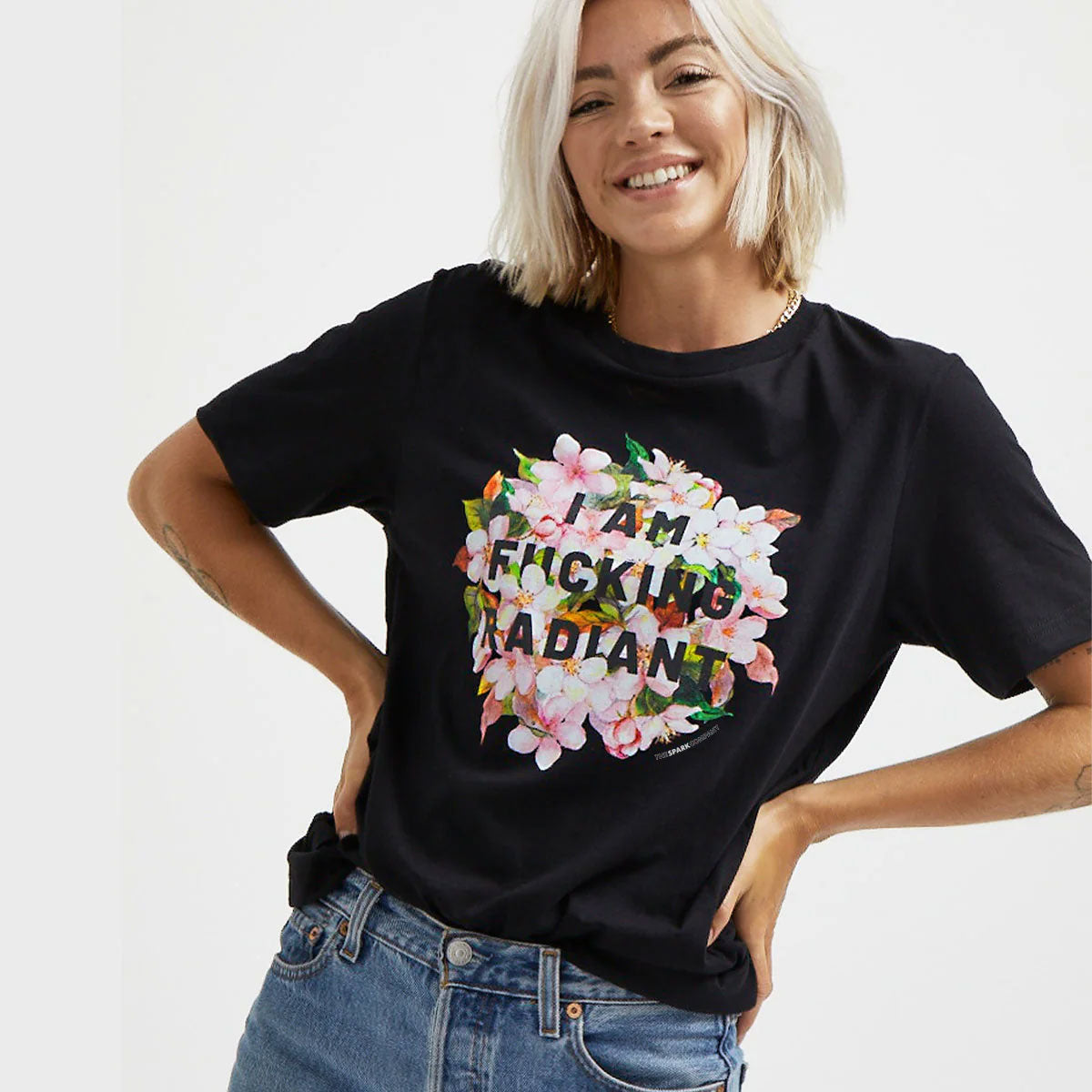 I Am F*cking Radiant T-Shirt