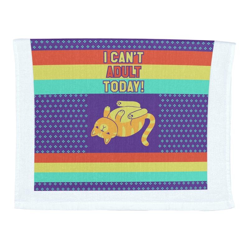 I Cant Adult Today Funny Avoiding Responsibilities Tea Towel Funny Dish Towels Soft Adsorbent Tea Towel