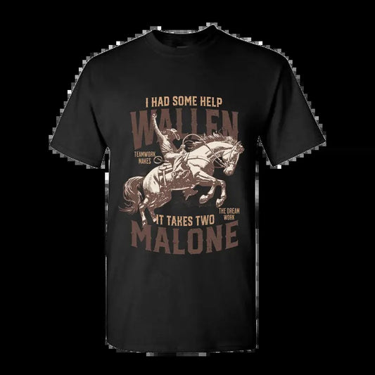 I Had Some Help Wallen And Malone Tee, Cowboy Shirt, Vintage T-shirt , Full Color, Full Size Classic Cotton