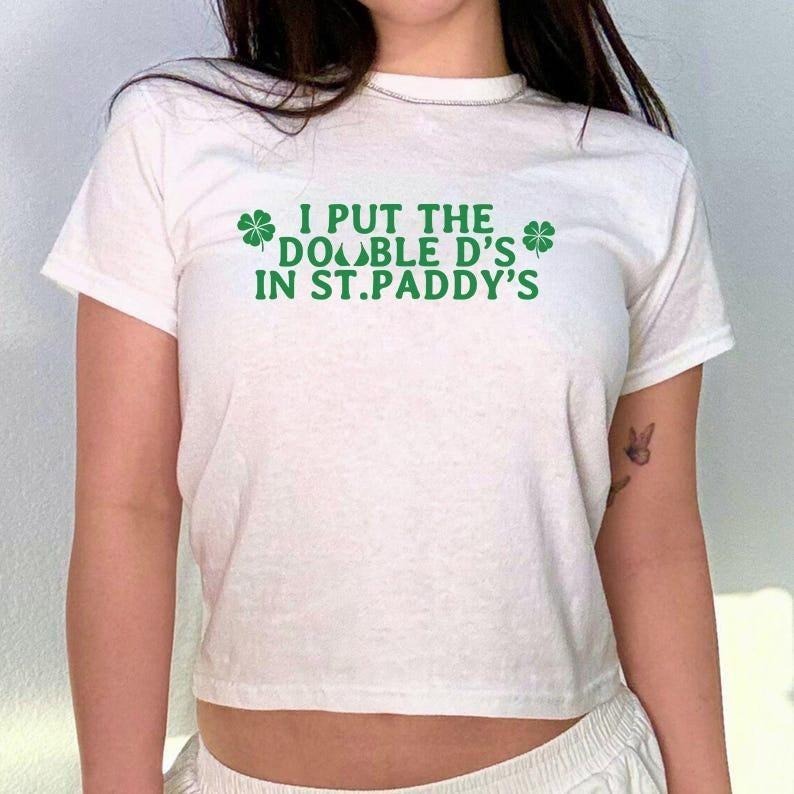 I Put The Double D's In St. Paddy's Day Baby Tee, Funny Saint Patricks Day, Funny St. Patty's Crop, Kiss Me I'm Irish, Lucky St Paddy's Day
