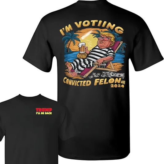I'm V0ting For The Fell0n Shirt Trrum For Presiident 2024, Gift For Men- Gift For Women, Full Color