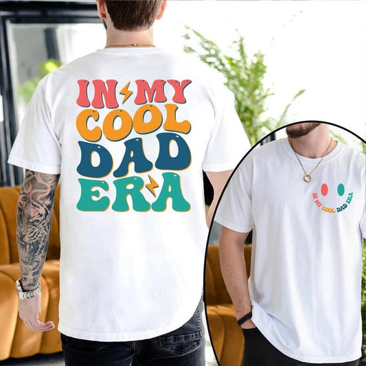 In My Cool Dad Era T-shirt, Cool Dad Shirt, Gift for Dad, Dad Birthday Gift, Best Dad Ever, Cool Dads Club, Dad Era Concert Classic Cotton