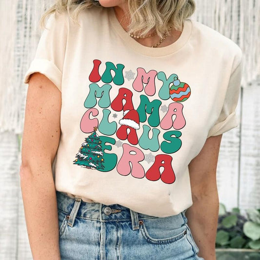 In My Mama Claus Era T-shirt for Women | Christmas Mama Shirt | Gift for Mom