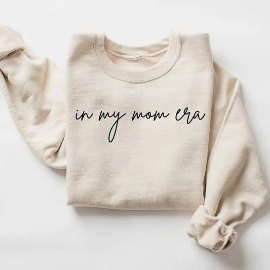 In My Mom Era Sweatshirt Mama Sweatshirt Mama Shirt Gift For Mom Mama Tshirt Mom Tshirt Mother Day Gift Mom Life Shirt Mama Crewneck