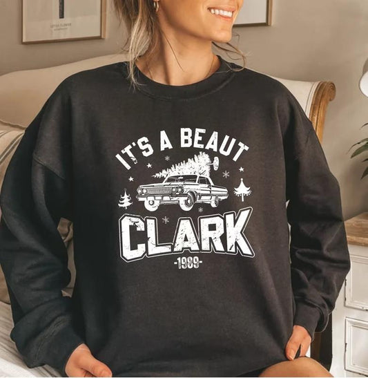 It's a Beaut Clark Sweatshirt, Griswold Christmas Sweatshirt, Funny Christmas Shirt, Christmas Vacation Hoodie, Christmas Hoodie, Xmas Tee Cotton Soft