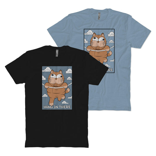 Hang In There T-Shirt Style001