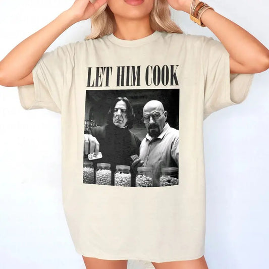 Let Him Cook - Severus Snape And Walter White In Drug Laboratory Cooking Shirt, Funny Meme Shirt, Movie Lovers Shirt, Vintage Style Shirt, Funny shirt Top Womenswear