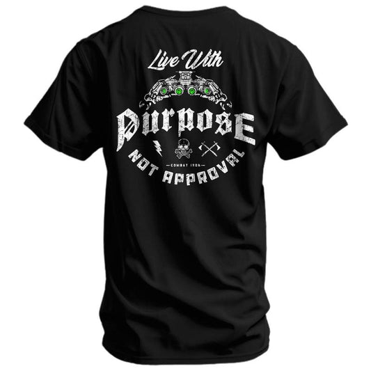 Live With Purpose. Not Approval Men's T-Shirt