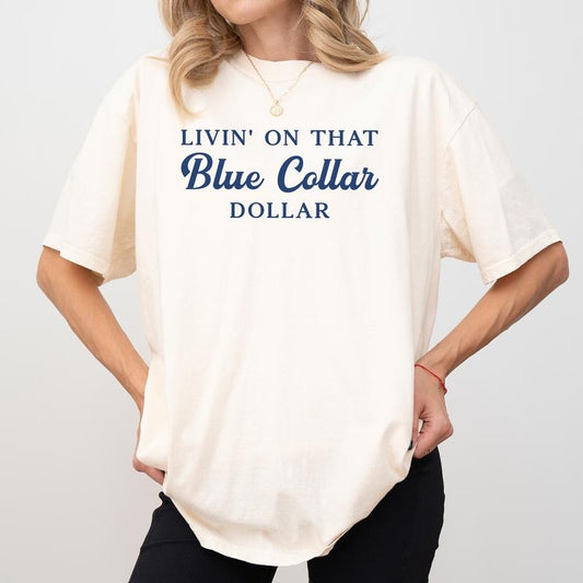 MAPTEES Livin' On That Blue Collar Dollar Comfort Colors Shirt, Spoiled Blue Collar Wife T-shirt, Western Wifey Graphic Tee, Funny Wife Clothing