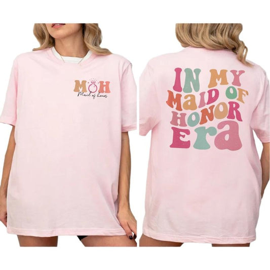 Maid Of Honor Shirt, In My Maid Of Honor Era Shirt, Funny Bachelorette Party Tee, Bridal Party Gift, Bridesmaid Gift, Short Sleeve Crew Neck Top, Casual Clothing