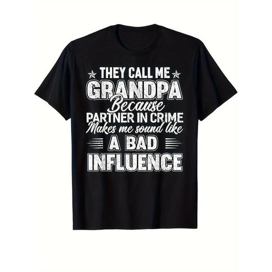 Men's T-shirts, Grandpa A Bad Influence Funny Grandpa Fathers Day T-Shirt, Tops As Gifts, Athletic Style, Comfort Fit T-Shirt, 220G made in usa