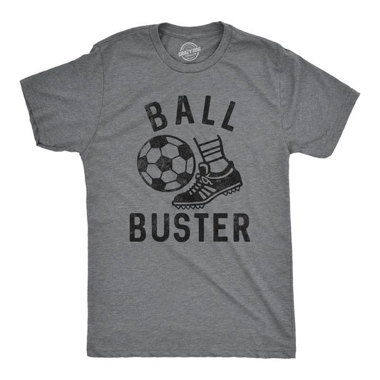 Mens Ball Buster T Shirt Funny Sarcastic Soccer Joking Tee For Guys Mens Funny T Shirts Cool Tees Soft Stylish Casual Menswear Sarcastic Apparel for Men Funny Soccer Short Sleeve Novelty Tees for Guys Dark Grey