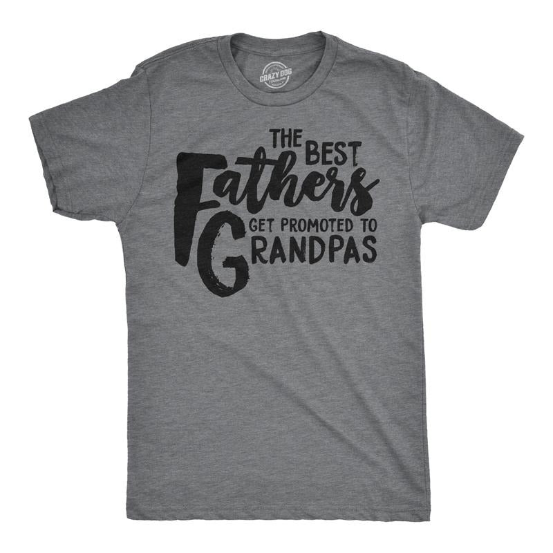 Mens Best Fathers Get Promoted To Grandpas Funny Family Relationship T shirt Mens Funny T Shirts Cool Tees Soft Stylish Casual Menswear Dad Joke Apparel for Men Funny Grandpa Short Sleeve Novelty Tees Dark Grey