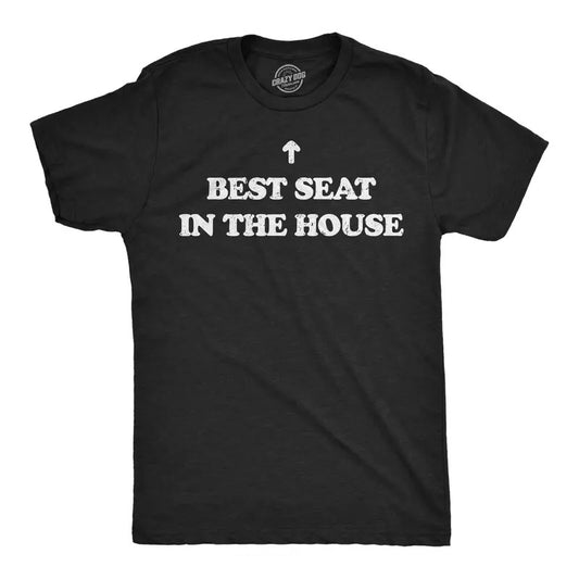 Mens Funny T Shirts Best Seat In The House Sarcastic Novelty Tee For Men Mens Funny T Shirts Cool Tees Soft Stylish Casual Menswear Sarcastic Apparel for Men Funny Adult Humor Short Sleeve Novelty Black -