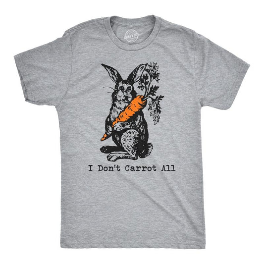Mens I Dont Carrot All T Shirt Funny Easter Care Pun Bunny Graphic Novelty Tee Mens Funny T Shirts Cool Tees Soft Stylish Casual Menswear Easter Apparel for Men Novelty Tees for Guys Light Grey
