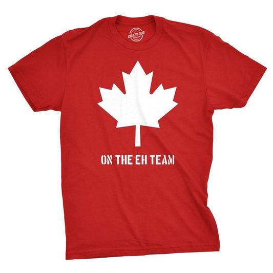 Mens On The Eh Team Canada T Shirt Funny Novelty Sarcasm Canadian Gift Cool Mens Funny T Shirts Cool Tees Soft Stylish Casual Menswear