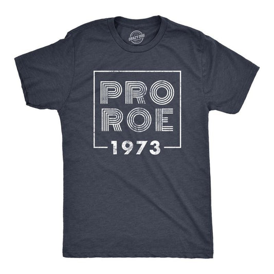 Mens Pro Roe 1973 T Shirt Roe V Wade Womens Rights Protest Tee for Guys Mens Funny T Shirts Cool Tees Soft Stylish Casual Menswear Funny Motivational Short Sleeve Novelty Tees for Guys Navy