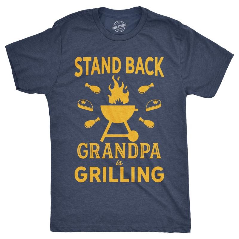 Mens Stand Back Grandpa Is Grilling T shirt Funny Fathers Day BBQ Tee for Guys Mens Funny T Shirts Cool Tees Soft Stylish Casual Menswear Dad Joke Apparel for Men Funny Grandpa Short Sleeve Novelty Navy -