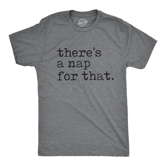 Mens There's A Nap For That T Shirt Funny Sleep Lazy Tee Mens Funny T Shirts Cool Tees Soft Stylish Casual Menswear Funny Introvert Short Sleeve Novelty Tees for Guys Dark Grey