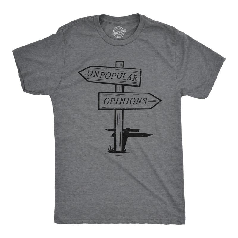 Mens Unpopular Opinions T Shirt Funny Old Road Signs Joke Tee For Guys Mens Funny T Shirts Cool Tees Soft Stylish Casual Menswear Funny Sarcastic T Shirt Novelty Tees for Men Dark Grey