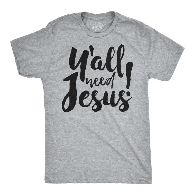 Mens Yall Need Jesus Funny Easter Religious Christian Church Faith Pray T Shirt Mens Funny T Shirts Cool Tees Soft Stylish Casual Menswear Easter Apparel for Men Funny Religious Short Sleeve Novelty Light Grey