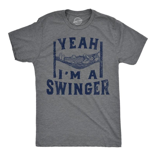 Mens Yeah Im A Swinger T Shirt Funny Relaxing Swinging Hammock Joke Tee For Guys Mens Funny T Shirts Cool Tees Soft Stylish Casual Menswear Funny Adult Humor Short Sleeve Novelty Tees for Guys Dark Grey