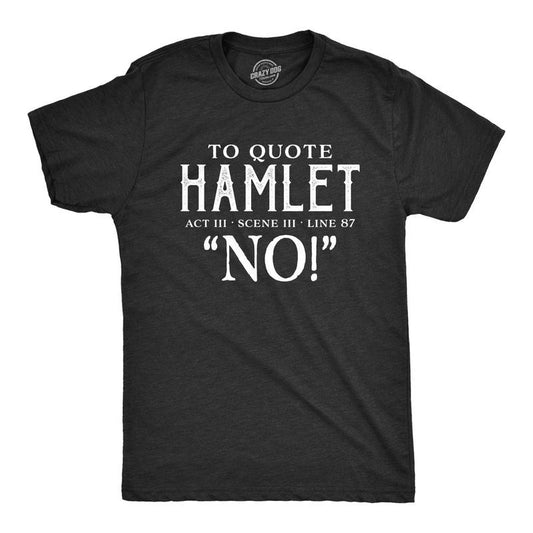 Mens to Quote Hamlet T Shirt Funny Theatre Tee Mens Funny T Shirts Cool Tees Soft Stylish Casual Menswear Funny Introvert Short Sleeve Black