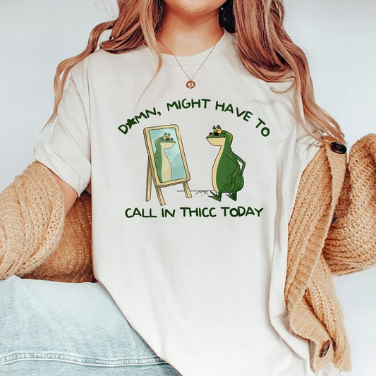 Might Have To Call In Thicc Today Shirt, Funny Frog Graphic T-shirt, Girls Daily Basic Outfits, Funny Sarcastic Animal Tee, Casual Basic Tops For Lady, Unisex Daily Outfits, Unisex Comfy Cotton Fabric Short Sleeve Tee