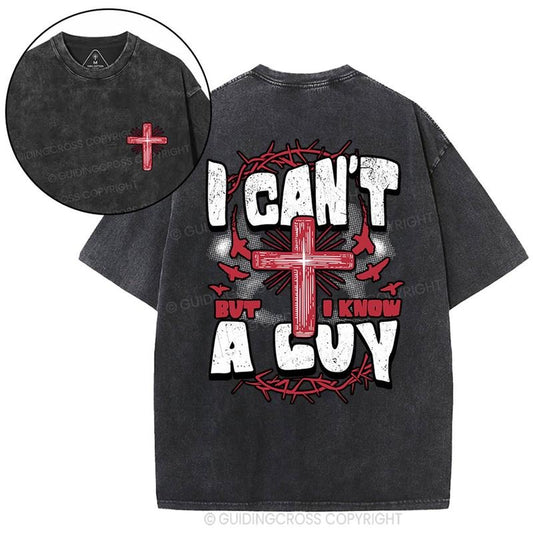 [ Mineral Wash ] I Can't But I Now A Guy Christian Washed Shirt Jesus Graphic Washed Style Shirt
