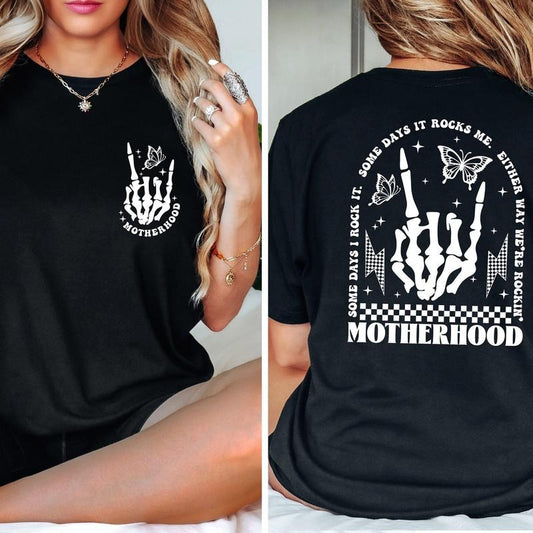 Motherhood Rock Skeleton Shirt, Motherhood Some Day I Rock It Shirt, Trendy Mom Shirt, Womens Shirt, Rocking Motherhood Shirt