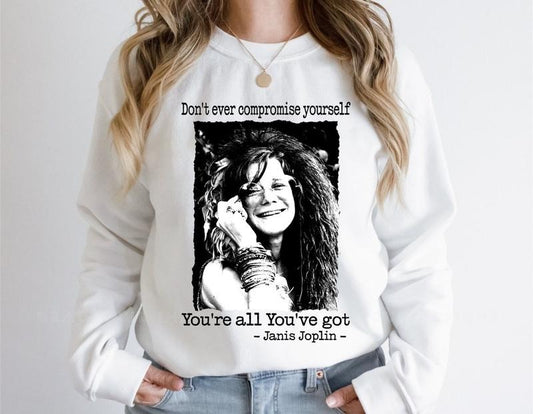 Motivational Quote Janis Joplin Shirt, Inspirational Rock Legend Shirt