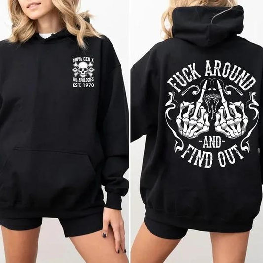 New Version Customize Gen X T-shirt, Fck Around And Find Out Hoodie, Inspired Funny Saying Sarcasm Quotes Sweatshirt, Badass Generation FAFOT Tee