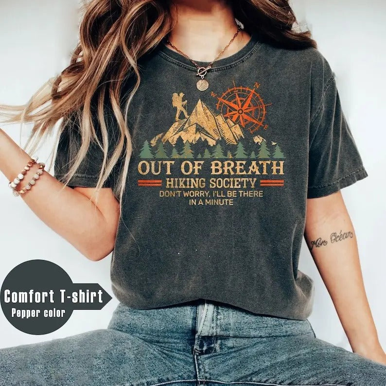 Out of breath hiking society shirt