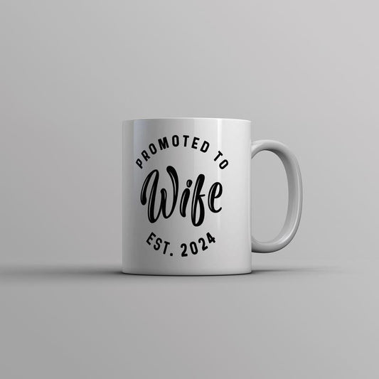Promoted to Wife 2024 Mug Funny Family Wedding Announcement Coffee Cup-11oz Funny Coffee Mugs Ceramic Printed Drinkware Cup