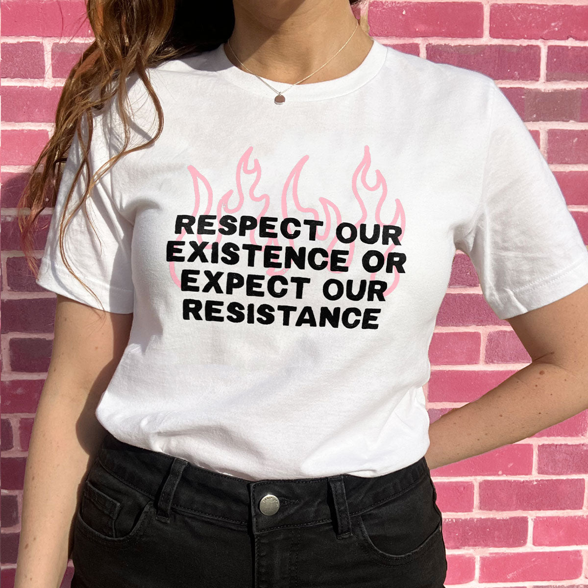 Respect Our Existence Or Expect Our Resistance T-Shirt